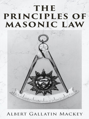 cover image of The Principles of Masonic Law